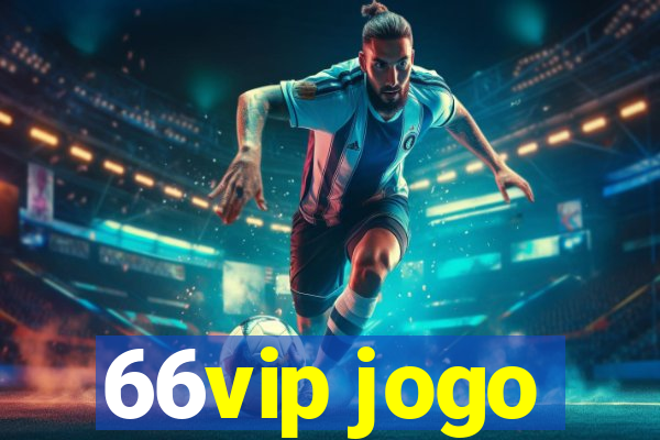 66vip jogo